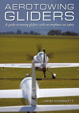 【预售】Aerotowing Gliders: A Guide to Towing Gliders, with