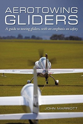 【预售】Aerotowing Gliders: A Guide to Towing Gliders, with