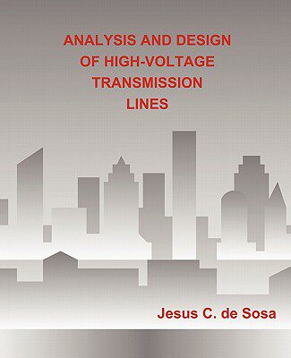 【预售】Analysis and Design of High-Voltage Transmission