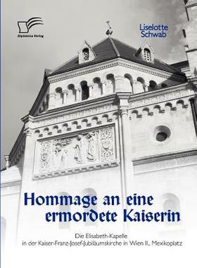 【预售】Hommage an Eine Ermordete Kaiserin: Die