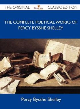 【预售】The Complete Poetical Works of Percy Bysshe Shelley