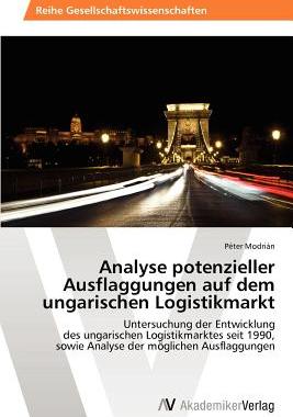 【预售】Analyse Potenzieller Ausflaggungen Auf Dem