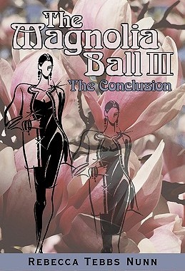 【预售】The Magnolia Ball III: The Conclusion