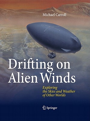 【预售】Drifting on Alien Winds: Exploring the Skies and