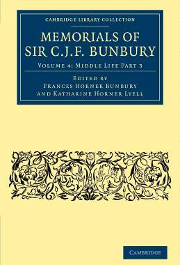 【预售】Memorials of Sir C .J. F. Bunbury, Bart