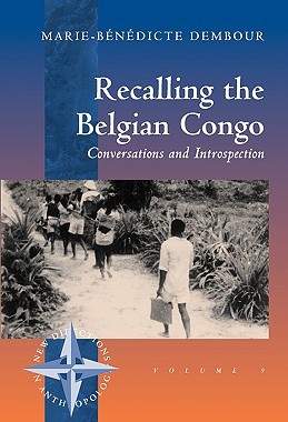 【预售】Recalling the Belgian Congo: Conversations and