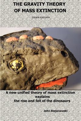【预售】The Gravity Theory of Mass Extinction: A New Unified