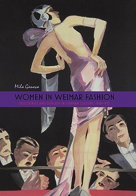 【预售】Women in Weimar Fashion: Discourses & Displays in