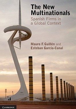 【预售】The New Multinationals: Spanish Firms in a Global