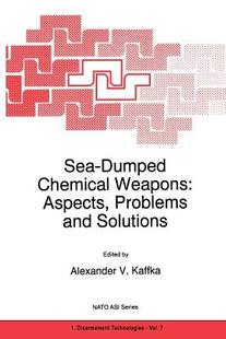 Dumped Chemical Weapons Problems Sea Aspects and 预售