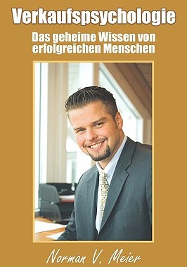 【预售】Verkaufspsychologie: Das Geheime Wissen Von