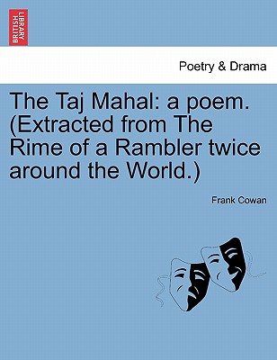 【预售】The Taj Mahal: A Poem. (Extracted from the Rime of a - 封面