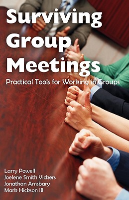 【预售】Surviving Group Meetings: Practical Tools for