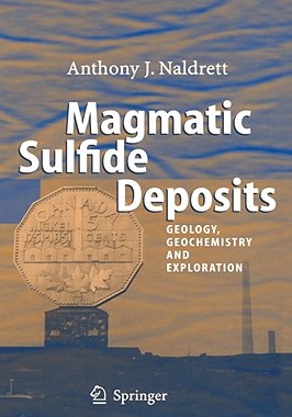 【预售】Magmatic Sulfide Deposits: Geology, Geochemistry and