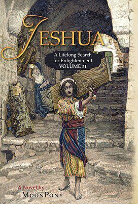 【预售】Jeshua: A Lifelong Search for Enlightenment