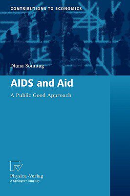 【预售】AIDS and Aid: A Public Good Approach