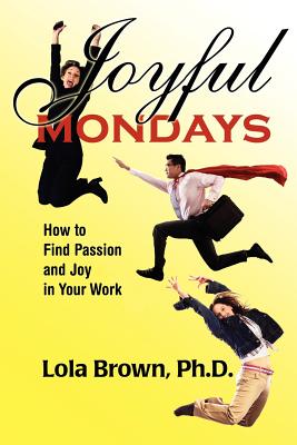 【预售】Joyful Mondays: How to Find Passion and Joy in Your