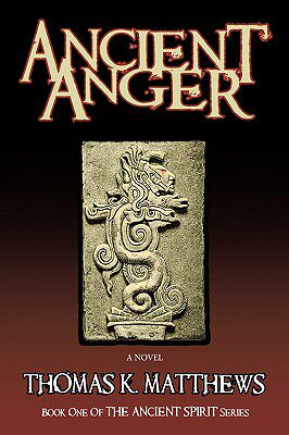 【预售】Ancient Anger: Book One of the Ancient Spirit