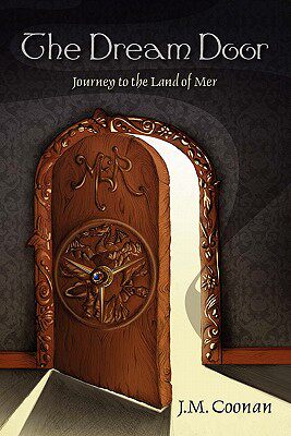 【预售】The Dream Door: Journey to the Land of Mer