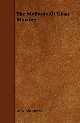 【预售】The Methods of Glass Blowing