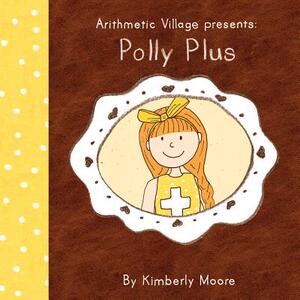 【预售】Arithmetic Village Presents Polly Plus
