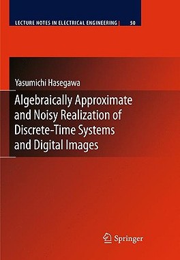 【预售】Algebraically Approximate and Noisy Realization of