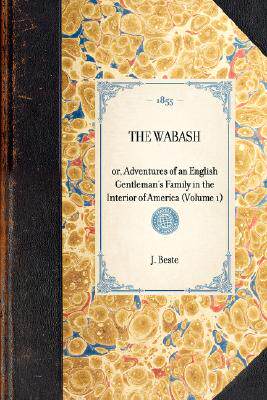 【预售】Wabash (Vol 1): Or, Adventures of an English