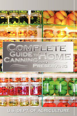 【预售】Complete Guide to Home Canning and Preserving