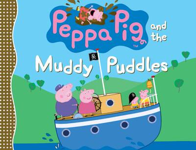 【预售】Peppa Pig and the Muddy Puddles