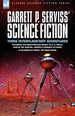 【预售】Garrett P. Serviss' Science Fiction: Three