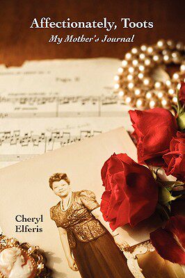 【预售】Affectionately, Toots - My Mother's Journal