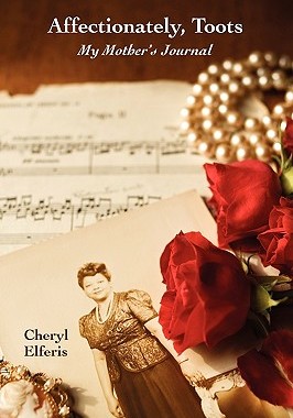 【预售】Affectionately, Toots - My Mother's Journal