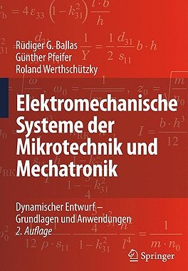 【预售】Elektromechanische Systeme Der Mikrotechnik Und