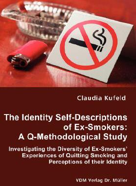 【预售】The Identity Self-Descriptions of Ex-Smokers: A
