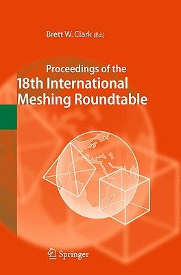 【预售】Proceedings of the 18th International Meshing