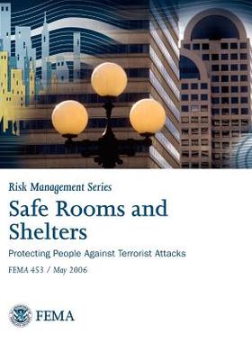 【预售】Safe Rooms and Shelters: Protecting People Against