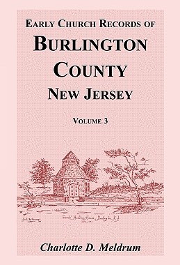 【预售】Early Church Records of Burlington County, New