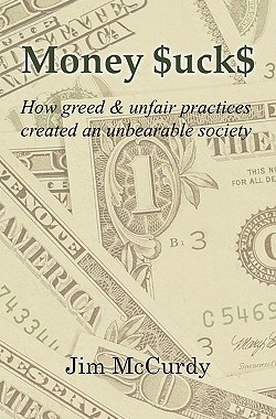 【预售】Money $Uck$: How Greed & Unfair Practices Created an