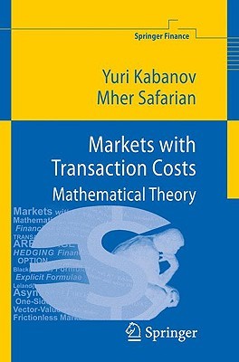 【预售】Markets with Transaction Costs: Mathematical Theory