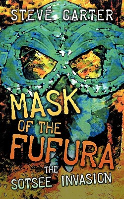 【预售】Mask of the Fufura: The Sotsee Invasion
