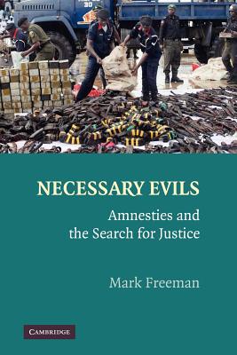 【预售】Necessary Evils: Amnesties and the Search for