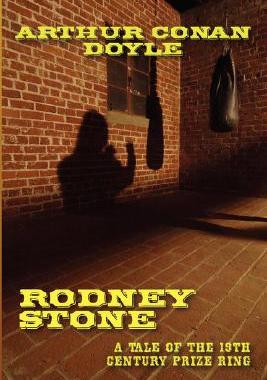 【预售】Rodney Stone: A Tale of the 18th Century Prize Ring