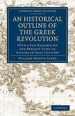 【预售】An Historical Outline of the Greek Revolution: With