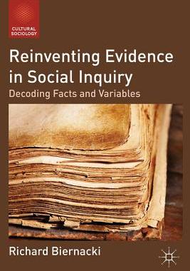 【预售】Reinventing Evidence in Social Inquiry: Decoding