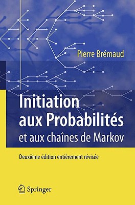 【预售】Initiation Aux Probabilites: Et Aux Chaines de