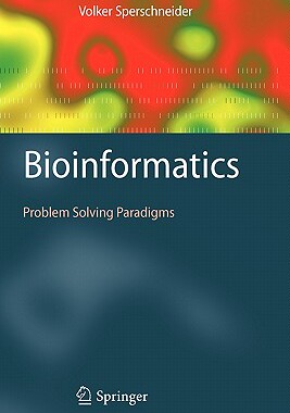 【预售】Bioinformatics: Problem Solving Paradigms