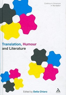 【预售】Translation, Humour and Literature, Volume 1: