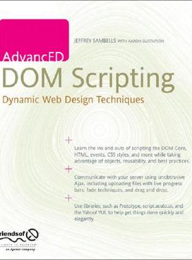 【预售】AdvancED DOM Scripting: Dynamic Web Design