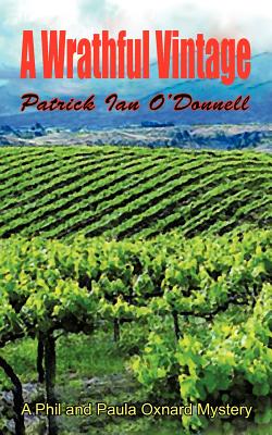 【预售】A Wrathful Vintage: A Phil and Paula Oxnard Mystery