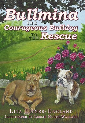 【预售】Bullmina the Courageous Bulldog to the Rescue